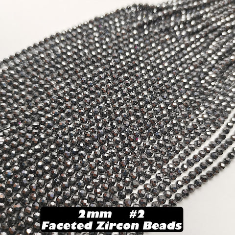 2mm Faceted Zircon Beads